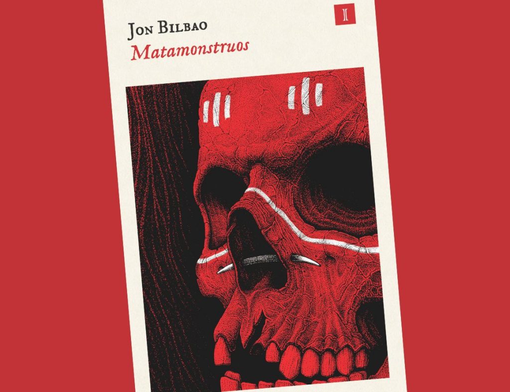 Portada del libro Matamonstruos, de Jon Bilbao.