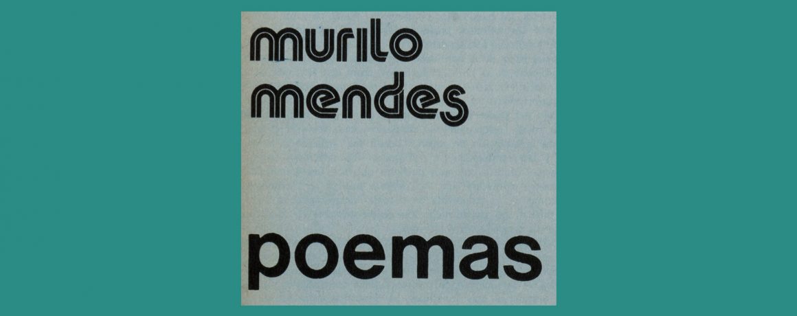 Murilo Mendes: Poemas